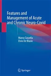 Book cover of Features and Management of Acute and Chronic Neuro-Covid by Marco Cascella