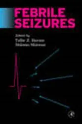 Book cover of Febrile Seizures by Tallie Z. Baram