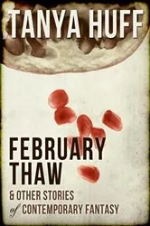 Book cover of February Thaw by Tanya Huff