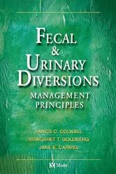 Book cover of Fecal & Urinary Diversions by Colwell RN, MS, CWOCN, Janice C.