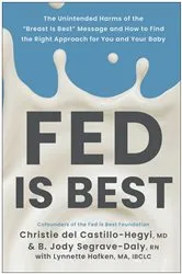 Book cover of Fed Is Best by Christie del Castillo-Hegyi