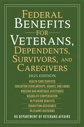 Book cover of Federal Benefits for Veterans, Dependents, Survivors, and Caregivers by US Department of Veterans Affairs