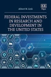 Book cover of Federal Investments in Research and Development in the United States by Albert N. Link