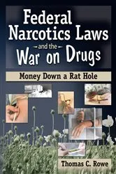 Book cover of Federal Narcotics Laws and the War on Drugs by Unknown