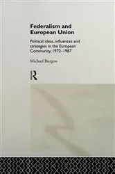 Book cover of Federalism and European Union by Michael Burgess
