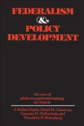 Book cover of Federalism and Policy Development by J. Stefan Dupre