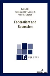 Book cover of Federalism and Secession by Alain-G. Gagnon