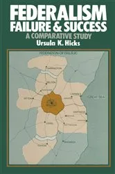 Book cover of Federalism, Failure and Success by Ursula K. Hicks