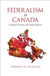 Book cover of Federalism in Canada by Thomas O. Hueglin