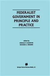 Book cover of Federalist Government in Principle and Practice by Donald P. Racheter