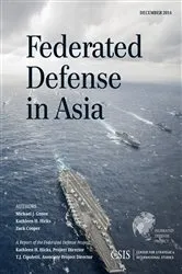 Book cover of Federated Defense in Asia by Michael J. Green