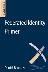 Book cover of Federated Identity Primer by Derrick Rountree