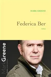 Book cover of Federica Ber by Mark Greene