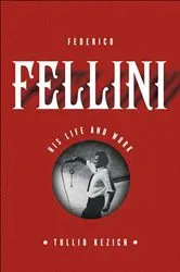 Book cover of Federico Fellini by Tullio Kezich