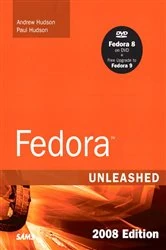 Book cover of Fedora Unleashed, 2008 Edition (8th ed.) by Andrew Hudson
