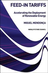 Book cover of Feed-in Tariffs by Miguel Mendonça