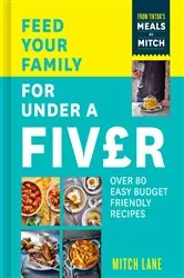 Book cover of Feed Your Family for Under a Fiver by Mitch Lane