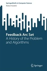 Book cover of Feedback Arc Set by Robert Kudelić