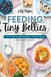 Book cover of Feeding Tiny Bellies by Lily Payen