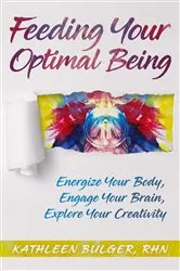 Book cover of Feeding Your Optimal Being by Unknown