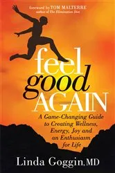 Book cover of Feel Good Again by Linda Goggin