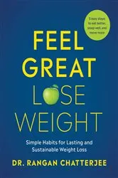 Book cover of Feel Great, Lose Weight by Rangan Chatterjee