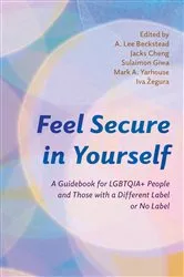 Book cover of Feel Secure in Yourself by A. Lee Beckstead