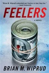 Book cover of Feelers by Brian M Wiprud