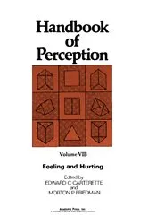 Book cover of Feeling and Hurting by Edward C. Carterette