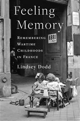 Book cover of Feeling Memory by Lindsey Dodd