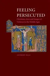 Book cover of Feeling Persecuted by Anthony Bale