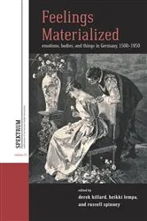 Book cover of Feelings Materialized by Derek Hillard