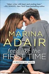 Book cover of Feels Like the First Time by Tawny Weber