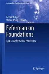 Book cover of Feferman on Foundations by Gerhard Jäger