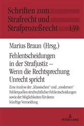 Book cover of Fehlentscheidungen in der Strafjustiz – Wenn die Rechtsprechung Unrecht spricht by Carsten Momsen