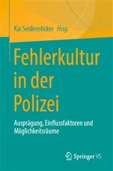 Book cover of Fehlerkultur in der Polizei by Kai Seidensticker