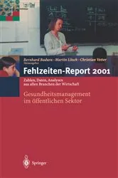 Book cover of Fehlzeiten-Report 2001 by B. Badura