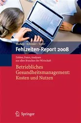 Book cover of Fehlzeiten-Report 2008 by Bernhard Badura