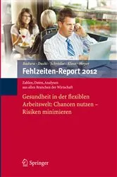 Book cover of Fehlzeiten-Report 2012 by Bernhard Badura
