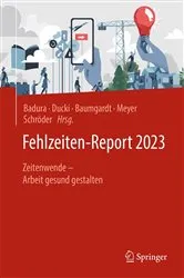 Book cover of Fehlzeiten-Report 2023 by Bernhard Badura