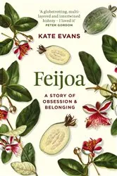 Book cover of Feijoa by Kate Evans