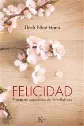 Book cover of Felicidad by Thich Nhat Hanh