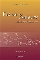 Book cover of Feline Behavior - E-Book (2nd ed.) by Bonnie V. Beaver