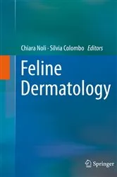 Book cover of Feline Dermatology by Chiara Noli