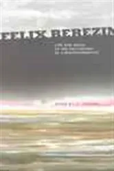 Book cover of Felix Berezin: Life And Death Of The Mastermind Of Supermathematics by Misha Shifman