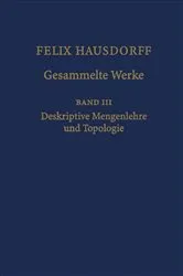 Book cover of Felix Hausdorff - Gesammelte Werke Band III by Unknown