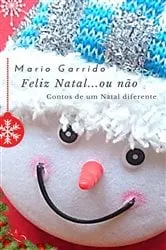Book cover of Feliz Natal...ou não by Unknown