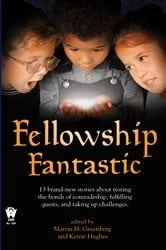 Book cover of Fellowship Fantastic by Martin H. Greenberg