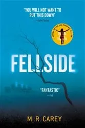 Book cover of Fellside by M. R. Carey