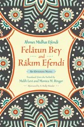 Book cover of Felâtun Bey and Râkim Efendi by Ahmet Mithat Efendi
